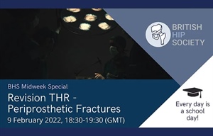 Revision THR - Periprosthetic Fractures